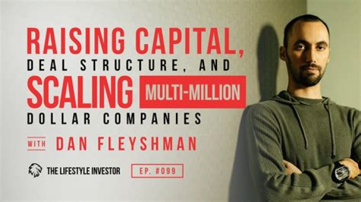 
How Much Money Does Dan Fleyshman Make? Latest Income Salary
