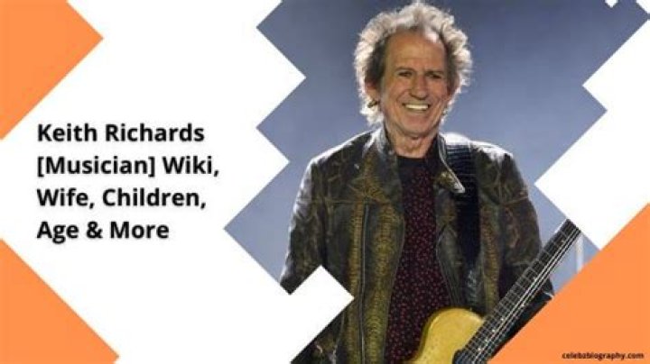 Keith Richards [Musician] Wiki, Wife, Children, Age & More